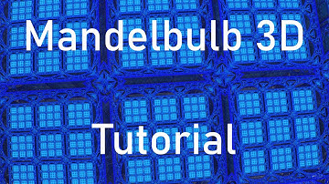 Mandelbulb 3D Tutorial