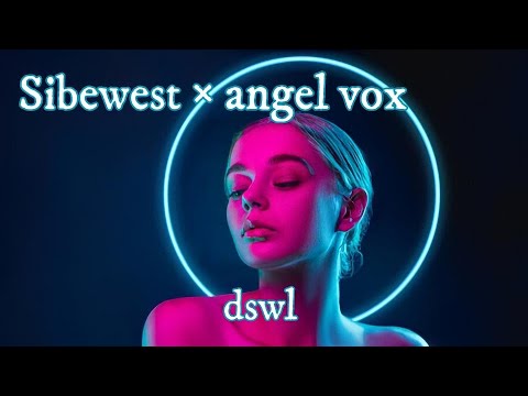 Sibewest feat. angel vox — Неважно (No Matter) (remix)| dswl