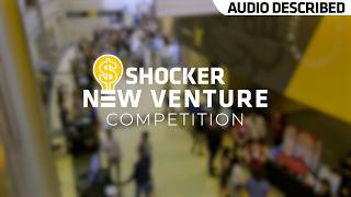 (AUDIO DESCRIBED) Shocker New Venture Competition