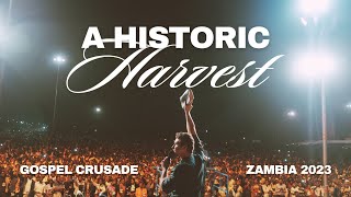 Over 1 MILLION People Gave Their Life To Jesus! (2023 Zambia Gospel Crusade Recap!)