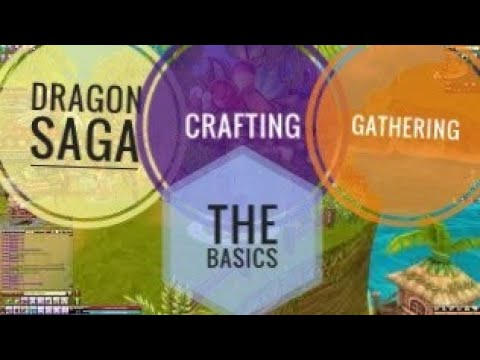 dragonica guide  2022 Update  Dragon Saga Crafting \u0026 Gathering Guide The Basics