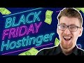 Black Friday Hostinger - BIGGEST Discount Coupon Yet?