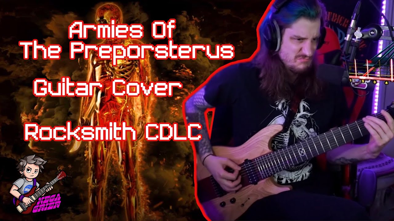 Armies Of The Preposterous - Meshuggah Guitar Cover (Rocksmith CDLC) Armies Of The Preposterous - Meshuggah Guitar Cover (Rocksmith CDLC)