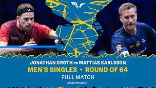 FULL MATCH | Jonathan Groth vs Mattias Karlsson | MS R64 | #EuropeSmash 2026