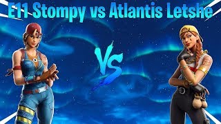 7x Qualified E11 Stompy DESTROY Atlantis Letshe 1v1