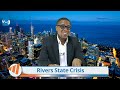 Rivers state crisis  veegil media
