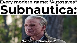 Subnautica Memes 7