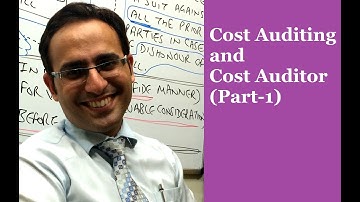 Introduction to Cost Auditing and Cost Auditor-(Video- 1)