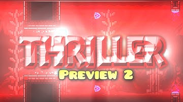 Thriller: Preview 2 | Geometry Dash