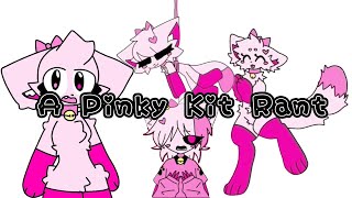 A Rant About Pinky Kit