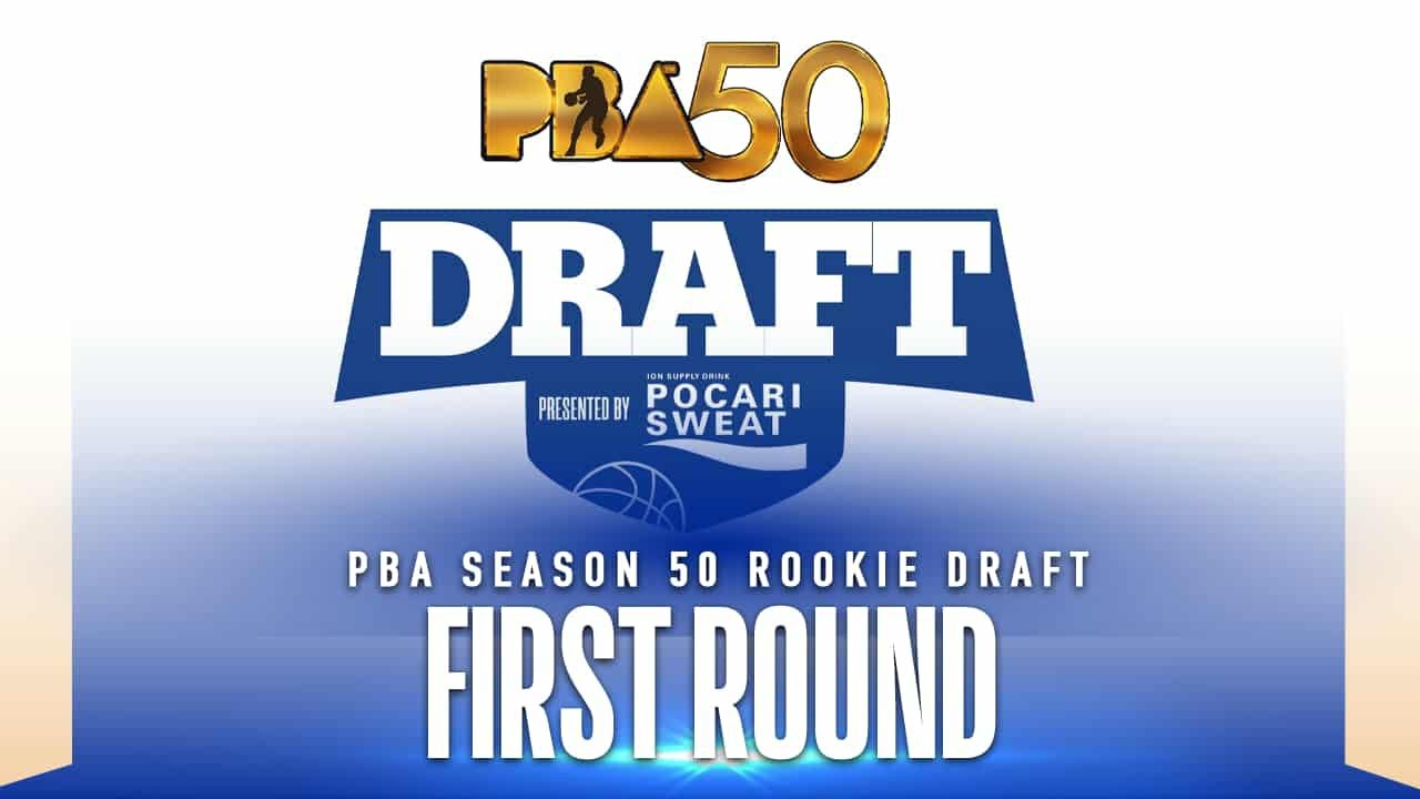 FIRST ROUND | PBA SEASON 50 ROOKIE DRAFT