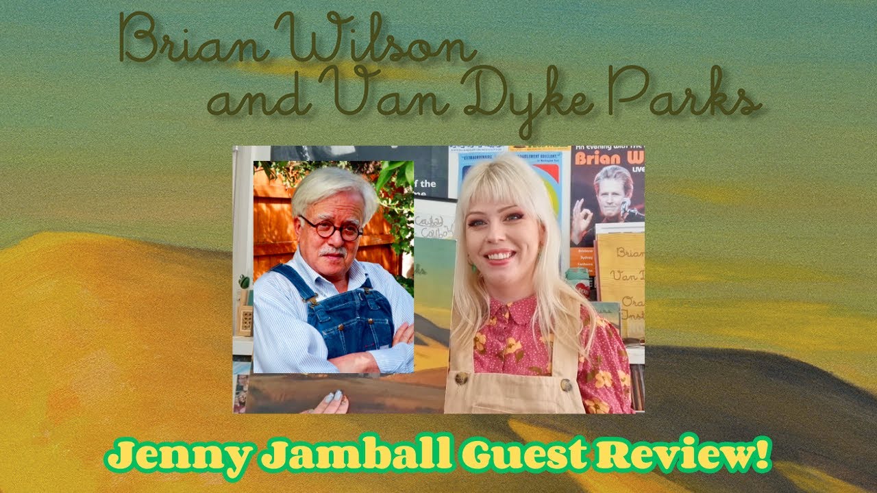 Album Review 507: Brian Wilson & Van Dyke Parks - Orange Crate Art