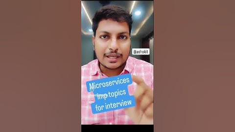 Microservices Important Topics For Interview