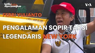 Pengalaman Sopir Taksi Legendaris Kota New York