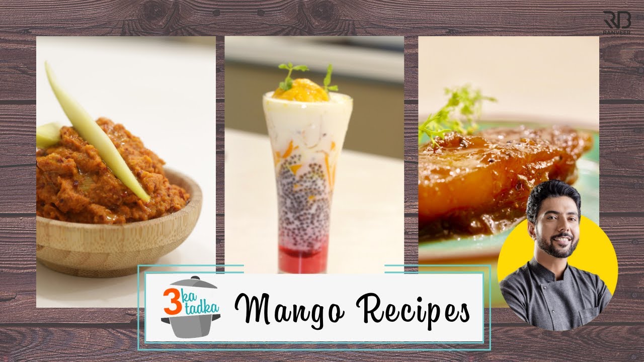 3 Mango Recipes 🥭 Mango Falooda Aam Murabba Aam ki Chutney Mango