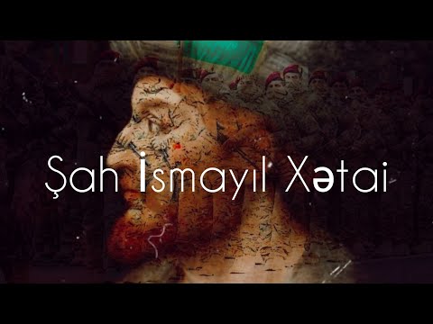 Şah İsmayıl Xətai Hakkında Sözlər Türk Tarixcisi.