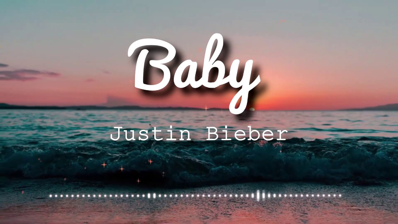 Justin Bieber   Baby ft Ludacris Lyrics Video