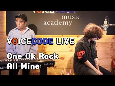 [Voicecode Live] One Ok Rock - All Mine cover