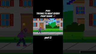 POV: TRYING TO BEAT EVERY FNAF GAME 🥀 (part 2) #fnaf #viral