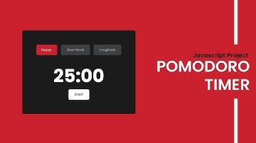 Pomodoro Timer | Javascript Project