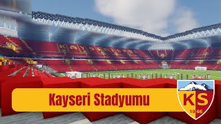 Minecraft Kadir Has Stadı (KayseriSpor)+DOWNLOAD+(Remastered) aKsBuilds