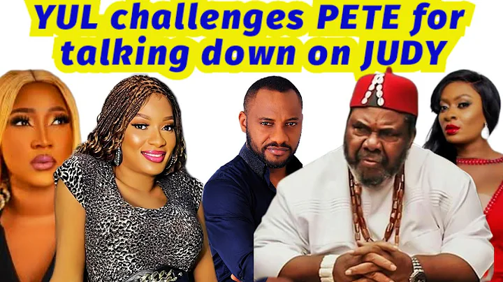 WAHALA🔥👉YUL EDOCHIE challenges PETE EDOCHIE for supporting MAY EDOCHIE & spoke against JUDY AUSTIN❌👈