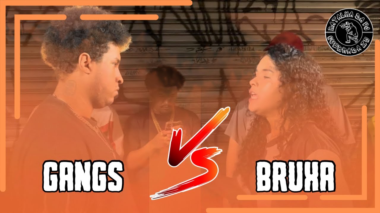 GANGS X BRUXA | SEMIFINAL - BATALHA DA VJ EDIÇÃO 82