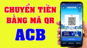 Cách chuyển tiền bằng mã QR ngân hàng ACB mới nhất 2025