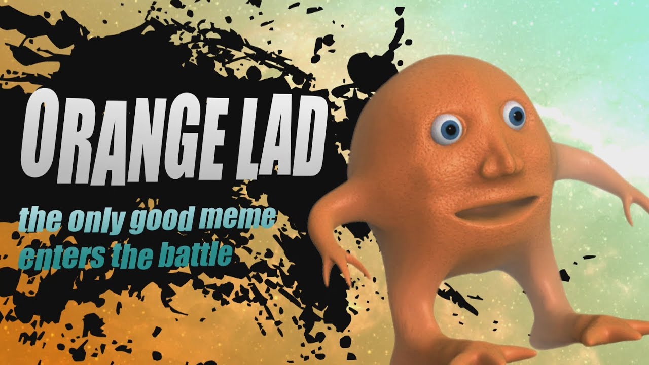  Orange  Lad  Confirmed for Smash YouTube
