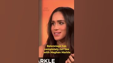 Paris Turns on Meghan Markle After Balenciaga REJECTION
