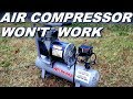 Air compressor won't turn on.