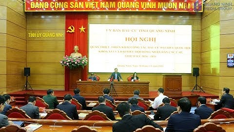 Chuẩn bị tốt nhất các điều kiện để tổ chức thành công cuộc bầu cử ĐBQH và đại biểu HĐND các cấp