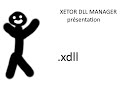présentation de Xetor DLL Manager ‐ Réalisée avec Clipchamp