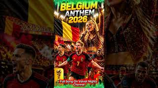 BELGIUM ANTHEM 2026 🇧🇪🔥 | World Cup Song 2026 | Red Devils Anthem #fifa2026 #worldcup #belgium