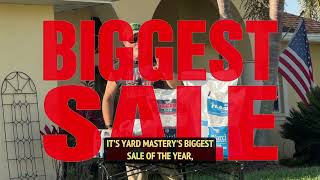 Yard Mastery Biggest Sale of the Year - MEMORIAL DAY Sale