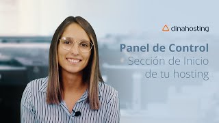 Ayuda dinahosting | Cómo funciona la sección de Inicio de tu hosting