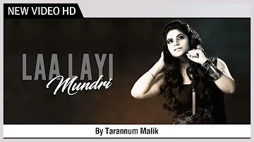 Laa Layi Mundri | Tarannum Malik | Music Video | Punjabi Music Video 2022 | Latest Punjabi Video