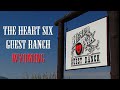 HEART SIX RANCH - Moran, Wyoming