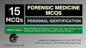 Forensic Medicine MCQs Part 4 | Personal Identification & Anthropology | UGC NET Forensic Science