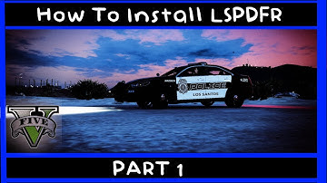 LSPDFR Tutorial for GTA 5 | LSPDFR Setup Guide | Part 1 | (2025 Edition)