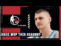 Debating if Nikola Jokic is the MVP this season | NBA Today