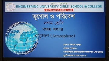 EUGSC, Class 10, Sub-Geography (Lecture 44), Chapter 5, Most. Ishrat Jahan, Date- 03-08-2021