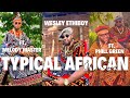 Wesley Ethiboy Typical African Official Video Ft Melody Master Phill Green Wesley Ethiboy Typical African Official Video Ft Melody Master Phill Green