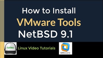 How to Install VMware Tools (Open VM Tools) in NetBSD 9.1