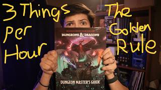 DM's guide to Session prep - The Golden rule