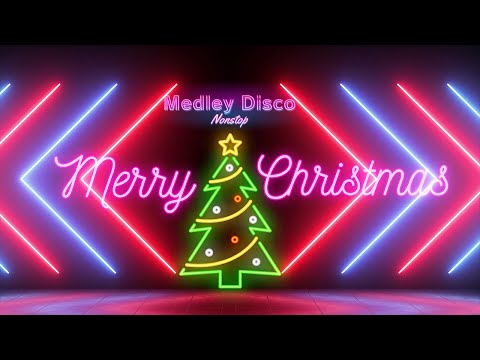 Disco Christmas Songs Instrumental Nonstop Christmas Songs Medley Disco Last Christmas
