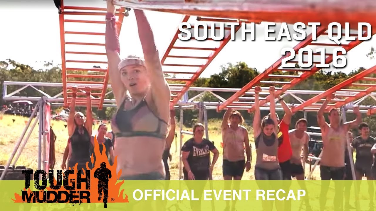 Tough Mudder South East Qld Official Event Video Tough Mudder 2016 Youtube