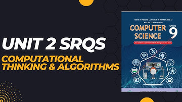 Unit 2| Computational Thinking and Algorithms Short Question Answers| CS |Class 9th Federal Board