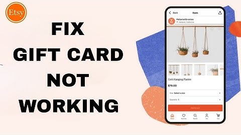 How To Fix And Solve Etsy App Gift Card Not Working | Final Solution