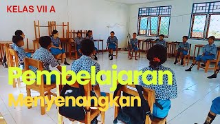 Pembelajaran Menyenangkan Bahasa Indonesia_KELAS VII A